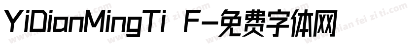 YiDianMingTi F字体转换